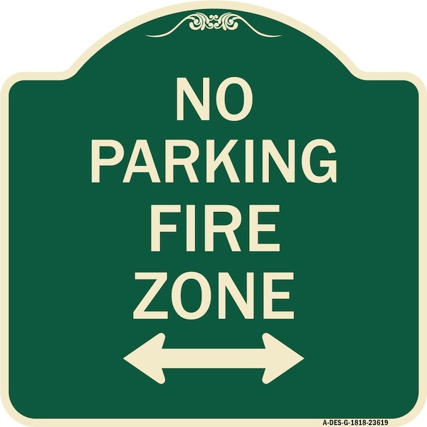 Signmission No Parking Fire Zone W/ Bidirectional Arrow Heavy-Gauge Aluminum Sign, 18" x 18", G-1818-23619 A-DES-G-1818-23619 - main